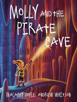cover image of Molly and the Pirate Cave